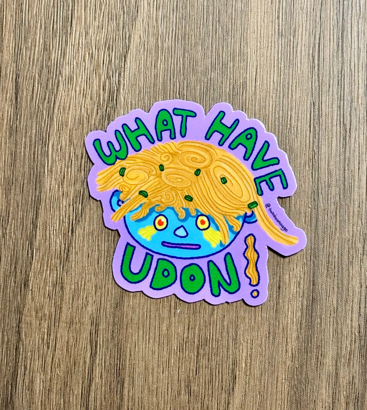 What Have Udon!