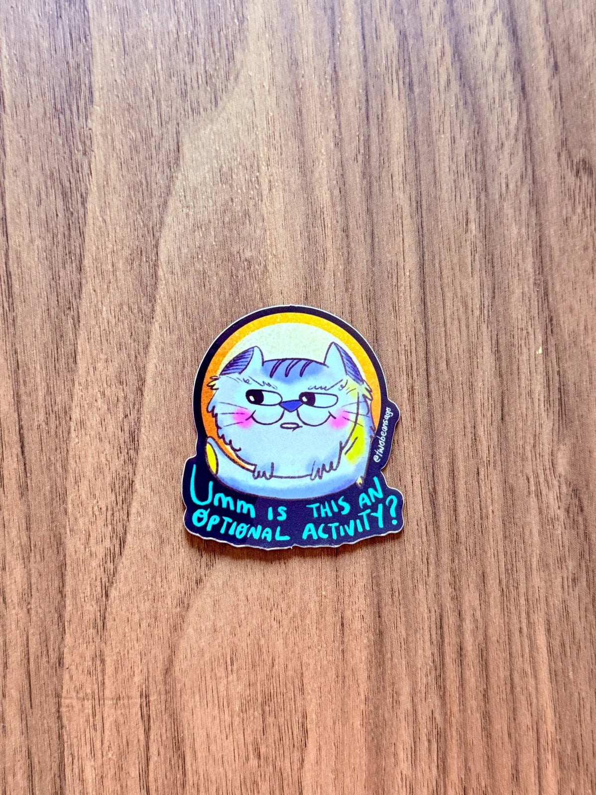 A cartoon cat wearing glasses and an astronaut helmet with the text 'Umm is this an OPTIONAL ACTIVITY?' on a wooden surface.