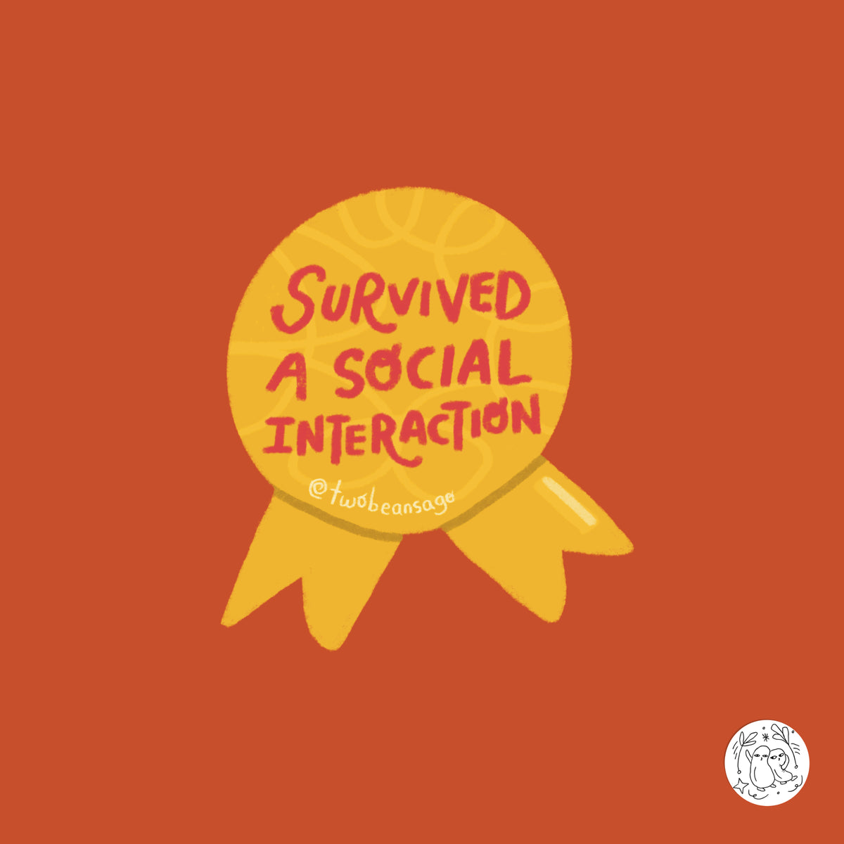Survived a Social Interaction